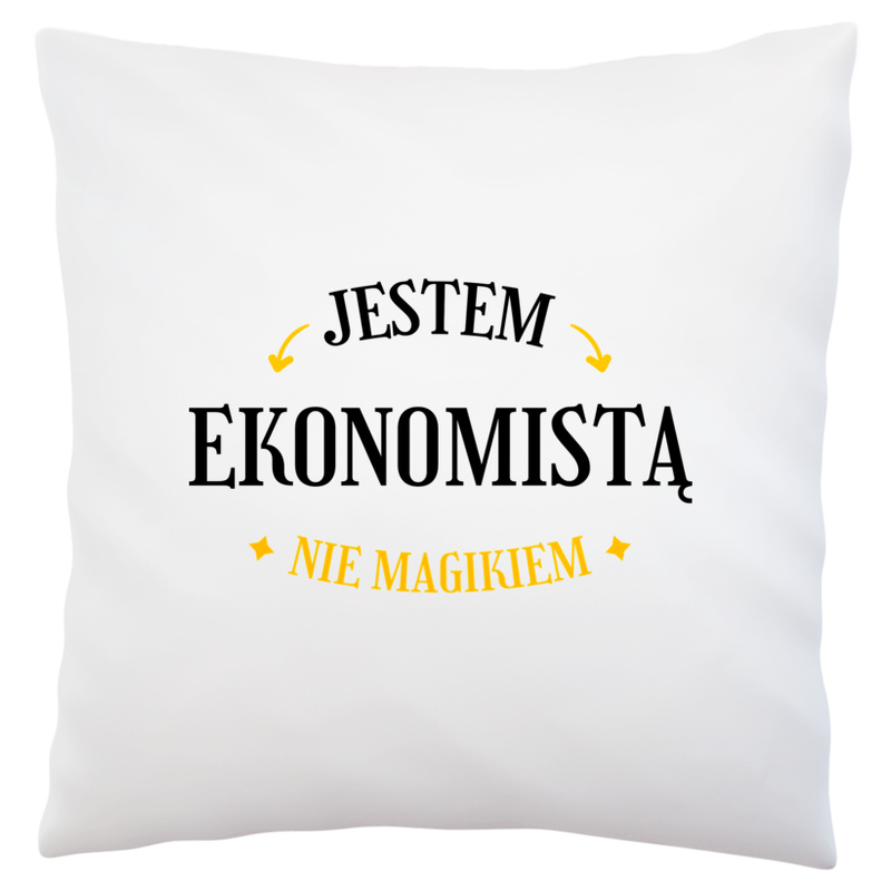 Jestem Ekonomistą Nie Magikiem - Poduszka Biała