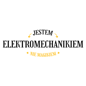 Jestem Elektromechanikiem Nie Magikiem - Kubek Biały