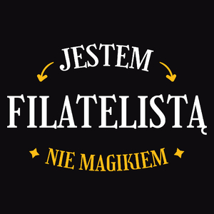 Jestem Filatelistą Nie Magikiem - Męska Koszulka Czarna