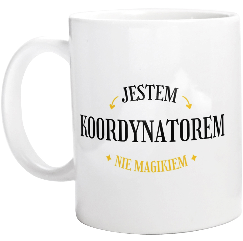 Jestem Koordynatorem Nie Magikiem - Kubek Biały