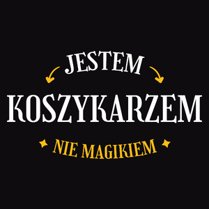 Jestem Koszykarzem Nie Magikiem - Męska Koszulka Czarna