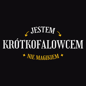 Jestem Krótkofalowcem Nie Magikiem - Męska Koszulka Czarna