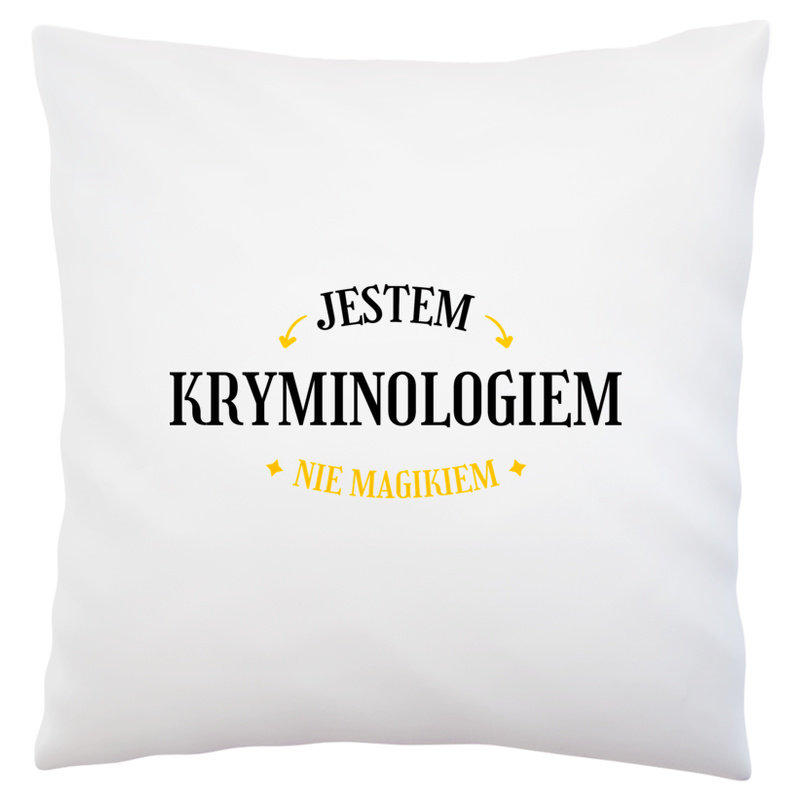 Jestem Kryminologiem Nie Magikiem - Poduszka Biała