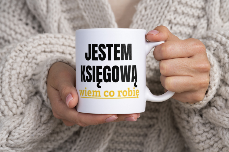 Jestem Księgową Wiem Co Robię - Kubek Biały