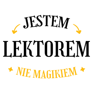 Jestem Lektorem Nie Magikiem - Kubek Biały