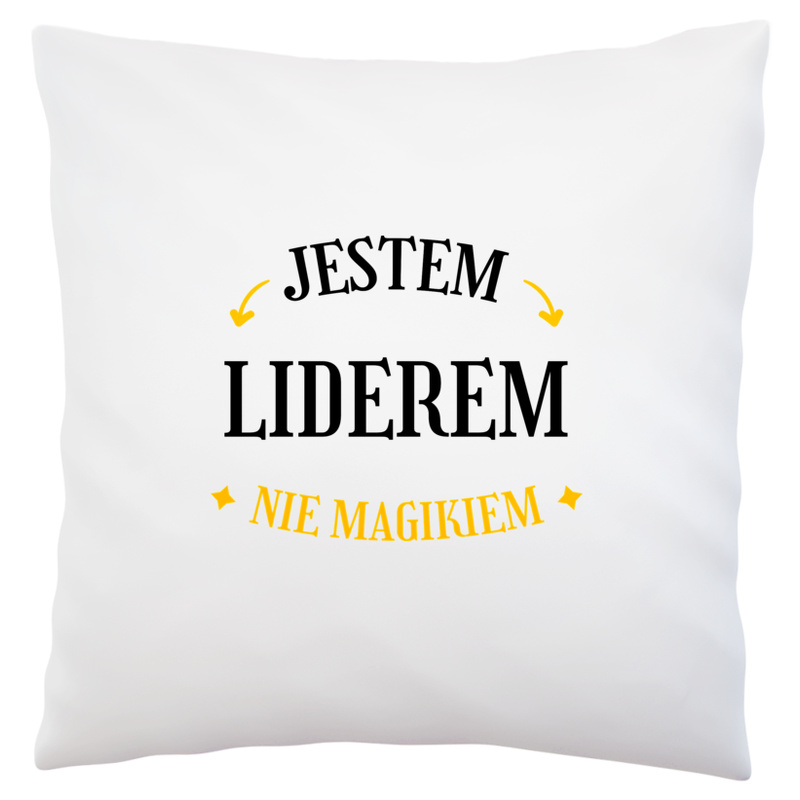 Jestem Liderem Nie Magikiem - Poduszka Biała