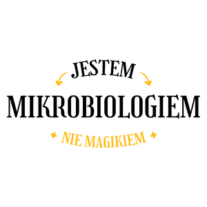 Jestem Mikrobiologiem Nie Magikiem - Kubek Biały