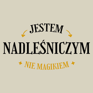 Jestem Nadleśniczym Nie Magikiem - Torba Na Zakupy Natural