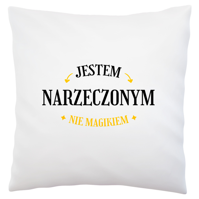 Jestem Narzeczonym Nie Magikiem - Poduszka Biała