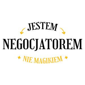 Jestem Negocjatorem Nie Magikiem - Kubek Biały