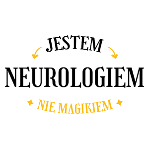 Jestem Neurologiem Nie Magikiem - Kubek Biały