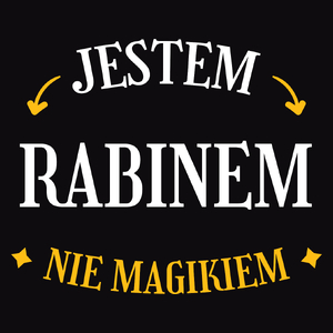 Jestem Rabinem Nie Magikiem - Męska Koszulka Czarna