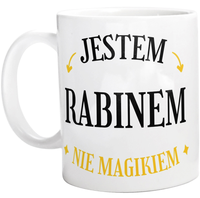 Jestem Rabinem Nie Magikiem - Kubek Biały