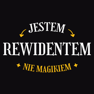 Jestem Rewidentem Nie Magikiem - Męska Koszulka Czarna