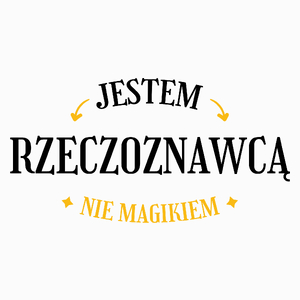 Jestem Rzeczoznawcą Nie Magikiem - Poduszka Biała