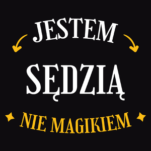 Jestem Sędzią Nie Magikiem - Męska Koszulka Czarna