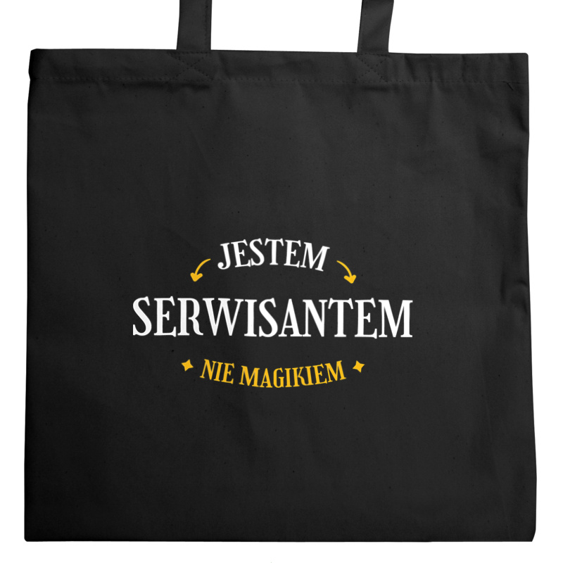 Jestem Serwisantem Nie Magikiem - Torba Na Zakupy Czarna