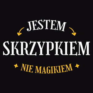 Jestem Skrzypkiem Nie Magikiem - Męska Bluza z kapturem Czarna