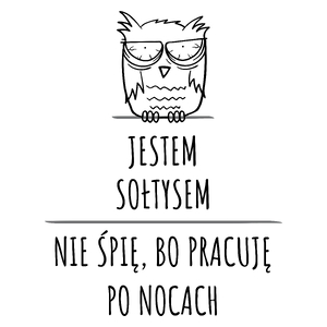 Jestem Sołtysem Pracuję Po Nocach - Kubek Biały