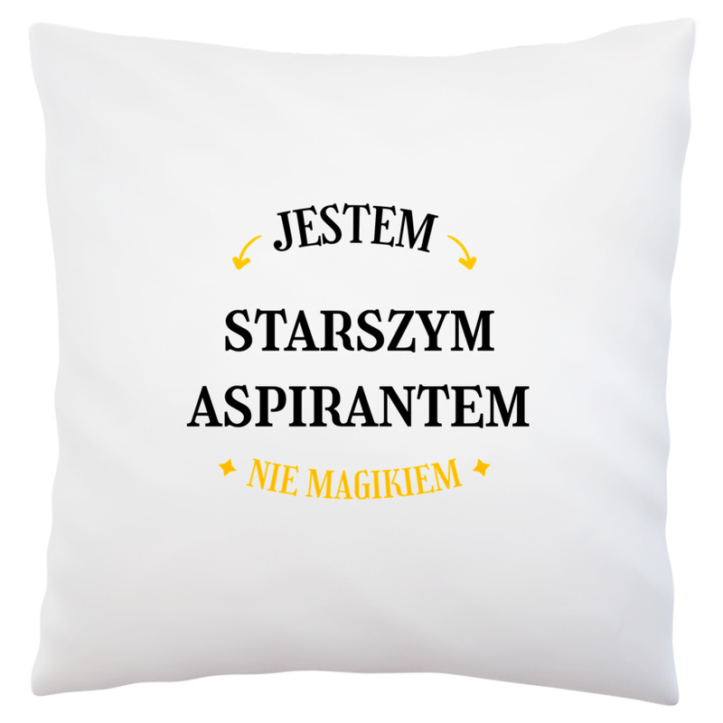 Jestem Starszym Aspirantem Nie Magikiem - Poduszka Biała