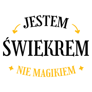 Jestem Świekrem Nie Magikiem - Kubek Biały