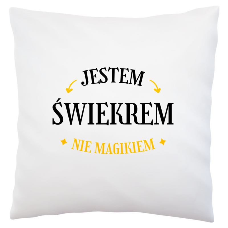 Jestem Świekrem Nie Magikiem - Poduszka Biała