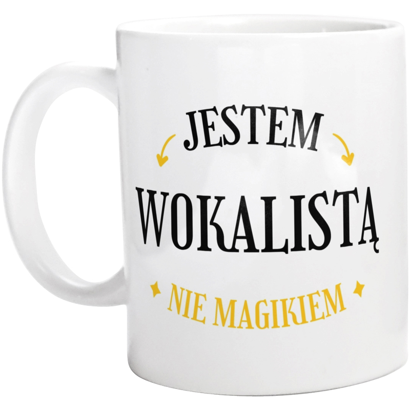 Jestem Wokalistą Nie Magikiem - Kubek Biały