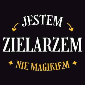 Jestem Zielarzem Nie Magikiem - Męska Koszulka Czarna