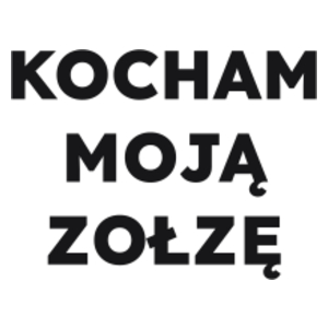 KOCHAM MOJĄ ZOŁZĘ  - Kubek Biały