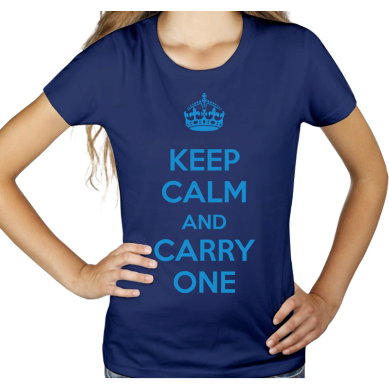 Keep Calm And Carry One - Damska Koszulka Granatowa