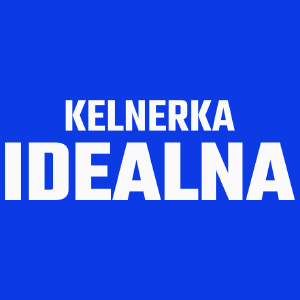 Kelnerka Idealna - Damska Koszulka Niebieska