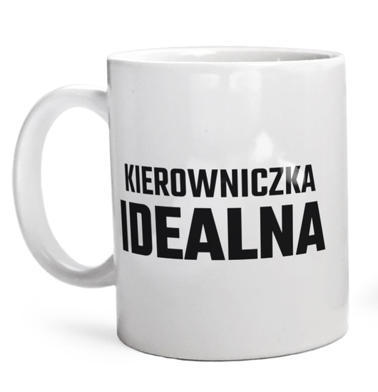 Kierowniczka Idealna - Kubek Biały