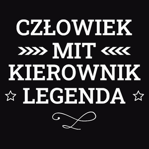 Kierownik Mit Legenda Człowiek - Męska Koszulka Czarna