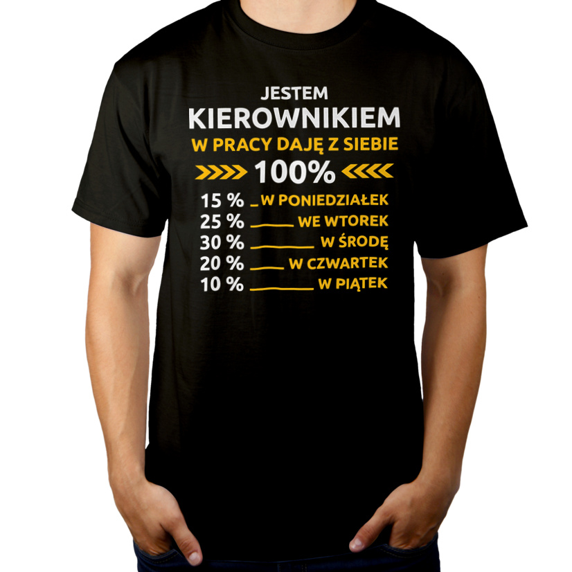 Kierownik W Pracy Daje Z Siebie 100%  - Męska Koszulka Czarna