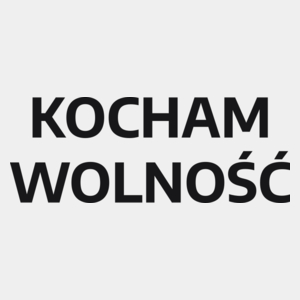 Kocham Wolność - Męska Koszulka Biała