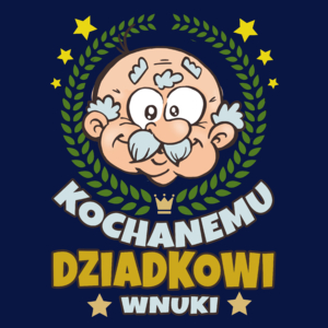 Kochanemu Dziadkowi Wnuki - Męska Koszulka Ciemnogranatowa