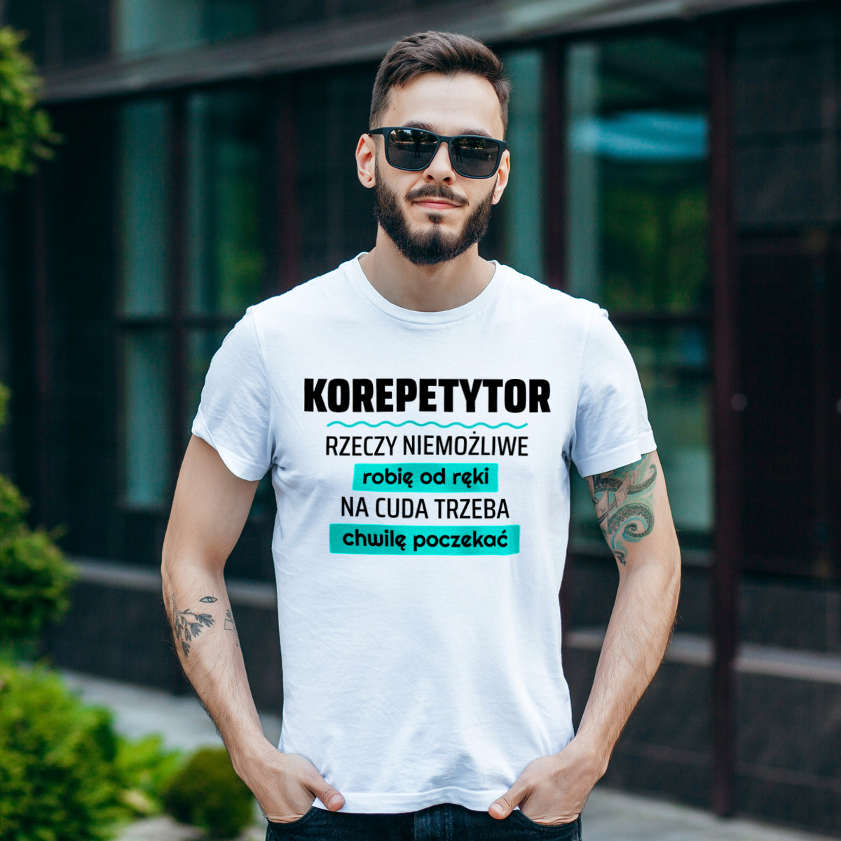 Korepetytor - Rzeczy Niemożliwe Robię Od Ręki - Na Cuda Trzeba Chwilę Poczekać - Męska Koszulka Biała