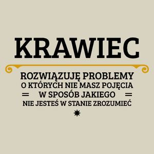 Krawiec - Rozwiązuje Problemy O Których Nie Masz Pojęcia - Torba Na Zakupy Natural