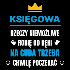 Księgowa Rzeczy Niemożliwe Robię Od Ręki - Torba Na Zakupy Czarna