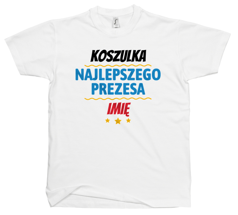 Kubek Najlepszego Prezesa Imię Personalizacja - Męska Koszulka Biała