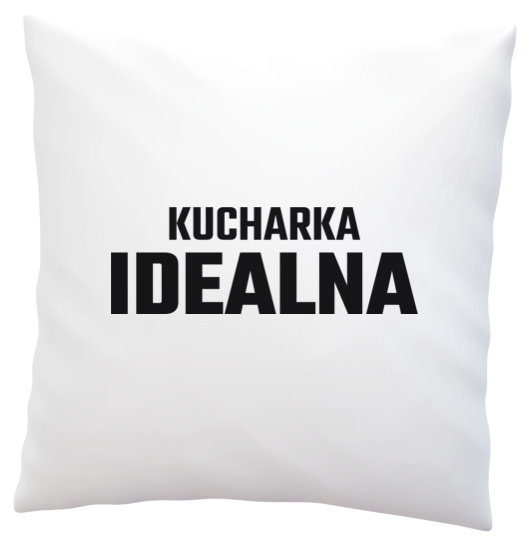 Kucharka Idealna - Poduszka Biała