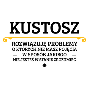 Kustosz - Rozwiązuje Problemy O Których Nie Masz Pojęcia - Kubek Biały