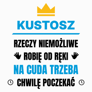 Kustosz Rzeczy Niemożliwe Robię Od Ręki - Poduszka Biała