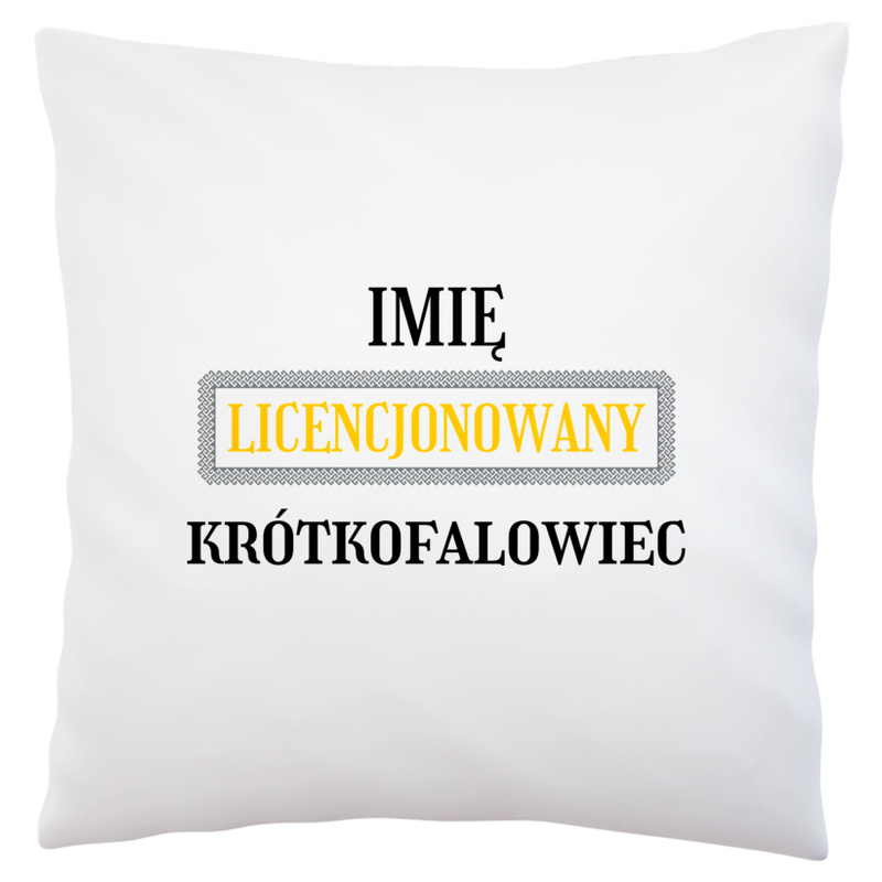 Licencjonowany Krótkofalowiec Licencja - Poduszka Biała