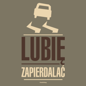 Lubię Zapie*dalać Drift - Męska Koszulka Khaki