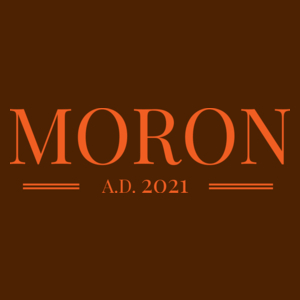 MORON 2021 A.D. - Damska Koszulka Czekoladowa