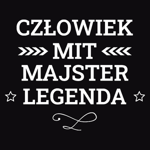 Majster Mit Legenda Człowiek - Męska Bluza Czarna