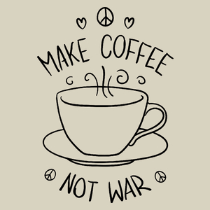 Make Coffee Not War - Torba Na Zakupy Natural