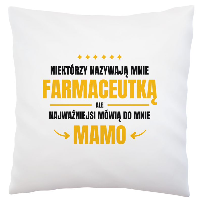 Mama Farmaceutka - Poduszka Biała