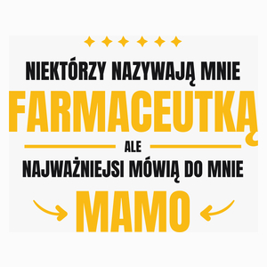 Mama Farmaceutka - Poduszka Biała